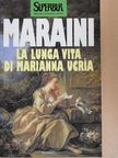 Dacia Maraini - La Lunga vita di Marianna Ucría [antikvár]