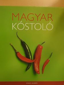 Gergely Anikó - Magyar kóstoló [antikvár]