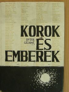 Korok és emberek [antikvár]