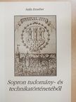 Szála Erzsébet - Sopron tudomány- és technikatörténetéből [antikvár]