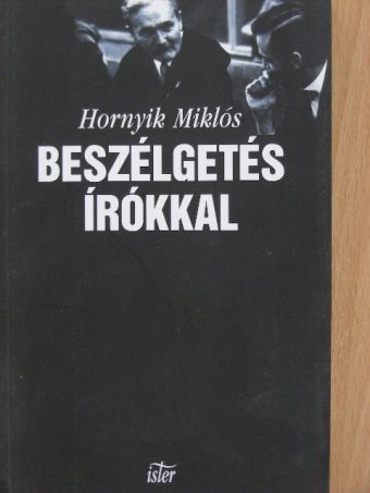 Hornyik Miklós - Beszélgetés írókkal [antikvár]