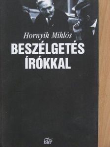 Hornyik Miklós - Beszélgetés írókkal [antikvár]