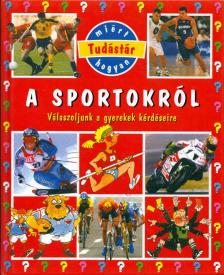 Emilie Beaumont - A sportokról [antikvár]