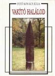 Vakító halálod [antikvár]