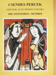 Ambrusz István - Csendes percek 2008. szeptember-október [antikvár]