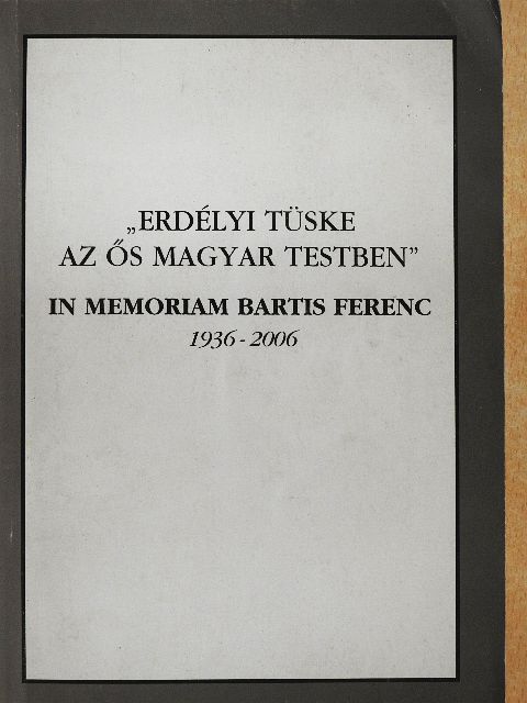 Rozgics Mária - "Erdélyi tüske az ős magyar testben" [antikvár]