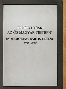Rozgics Mária - "Erdélyi tüske az ős magyar testben" [antikvár]