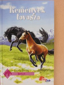 Angela Dorsey - Remények tavasza [antikvár]