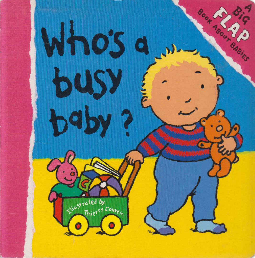 Who's a busy baby? [antikvár]