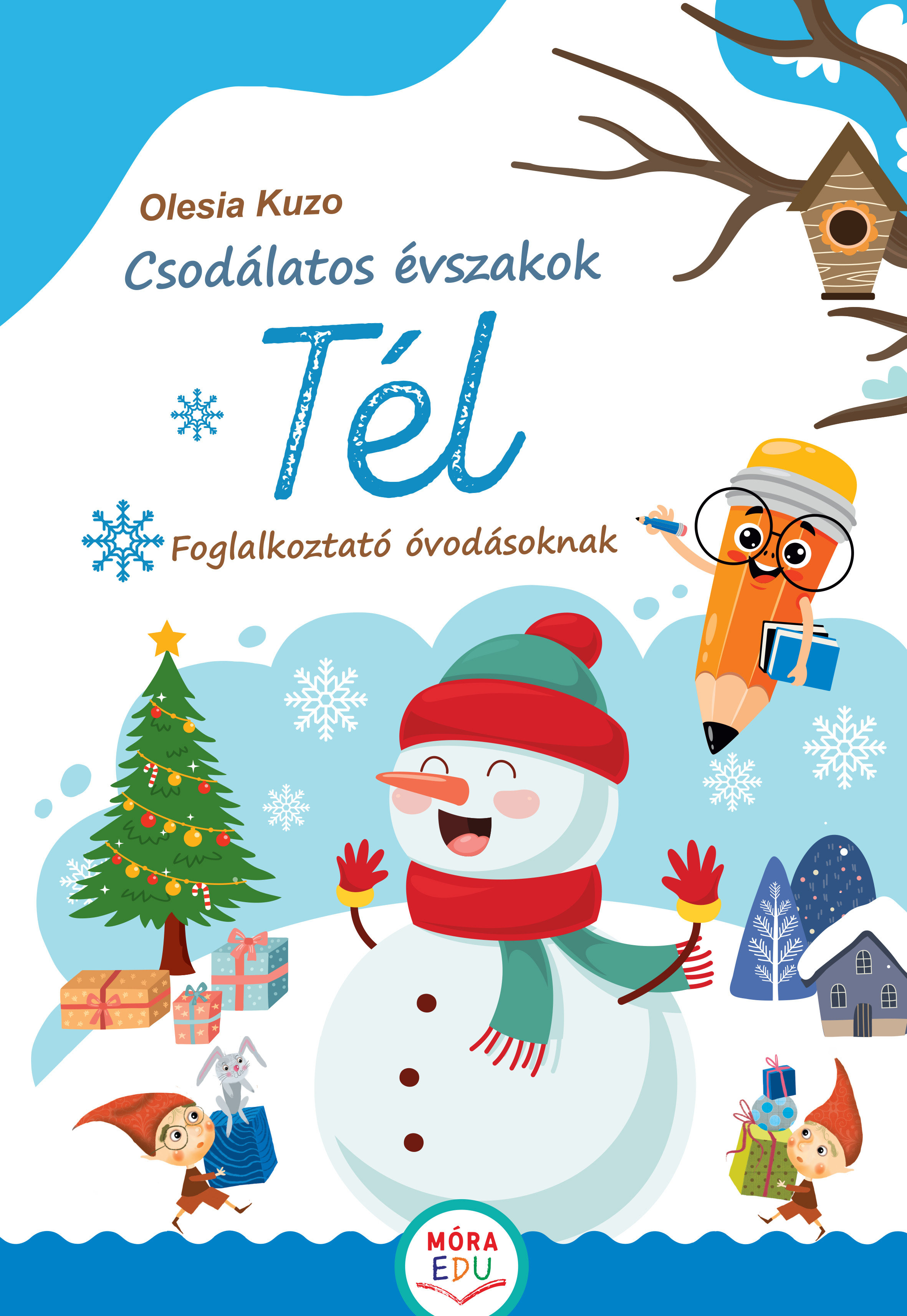 Csodálatos évszakok - Tél - Ovis foglalkoztató