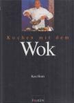 Ken Hom - Kochen mit dem Wok [antikvár]