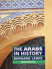 Bernard Lewis - The Arabs in History [antikvár]
