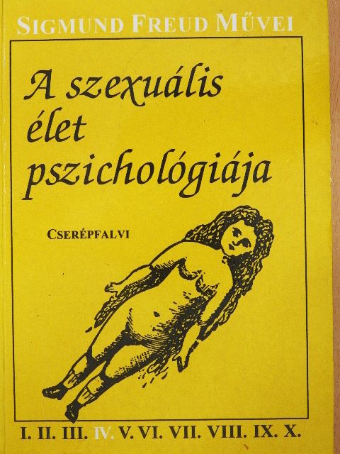 Sigmund Freud - A szexuális élet pszichológiája [antikvár]