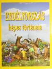 Hertelendy Csaba - Erdélyország képes története [antikvár]