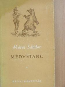 Márai Sándor - Medvetánc [antikvár]