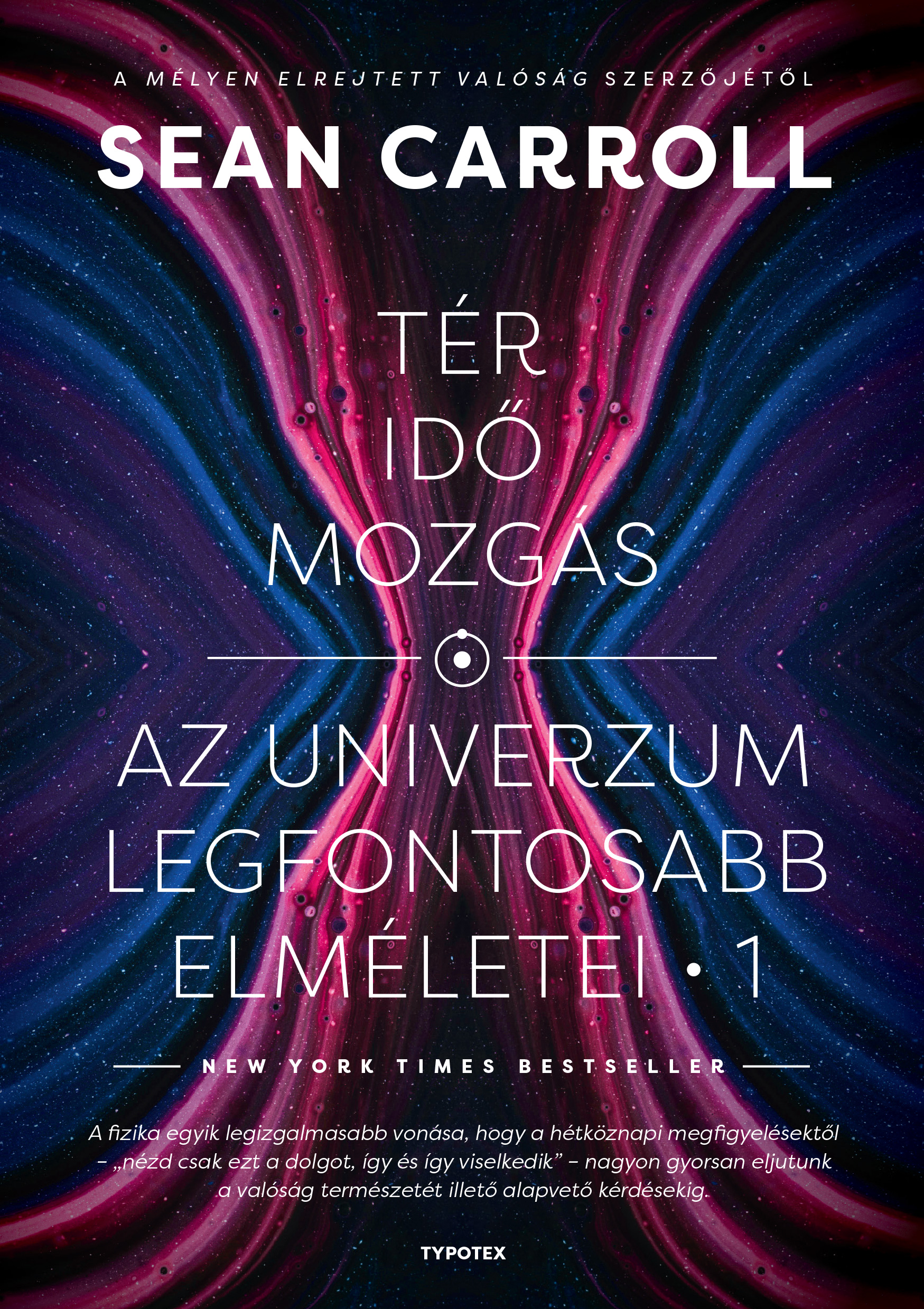 Sean Carroll - Tér, idő, mozgás [eKönyv: epub, mobi]