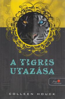 Colleen Houck - A tigris utazása [antikvár]