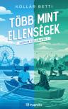 Kollár Betti - Több mint ellenségek [eKönyv: epub, mobi]