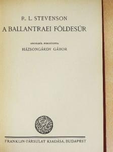 R. L. Stevenson - A ballantraei földesúr [antikvár]