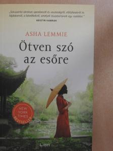 Asha Lemmie - Ötven szó az esőre [antikvár]