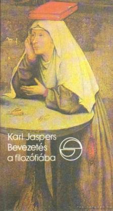 JASPERS, KARL - Bevezetés a filozófiába [antikvár]