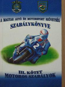 Bulcsu Rezső - A Magyar Autó és Motorsport Szövetség Szabálykönyve III. [antikvár]