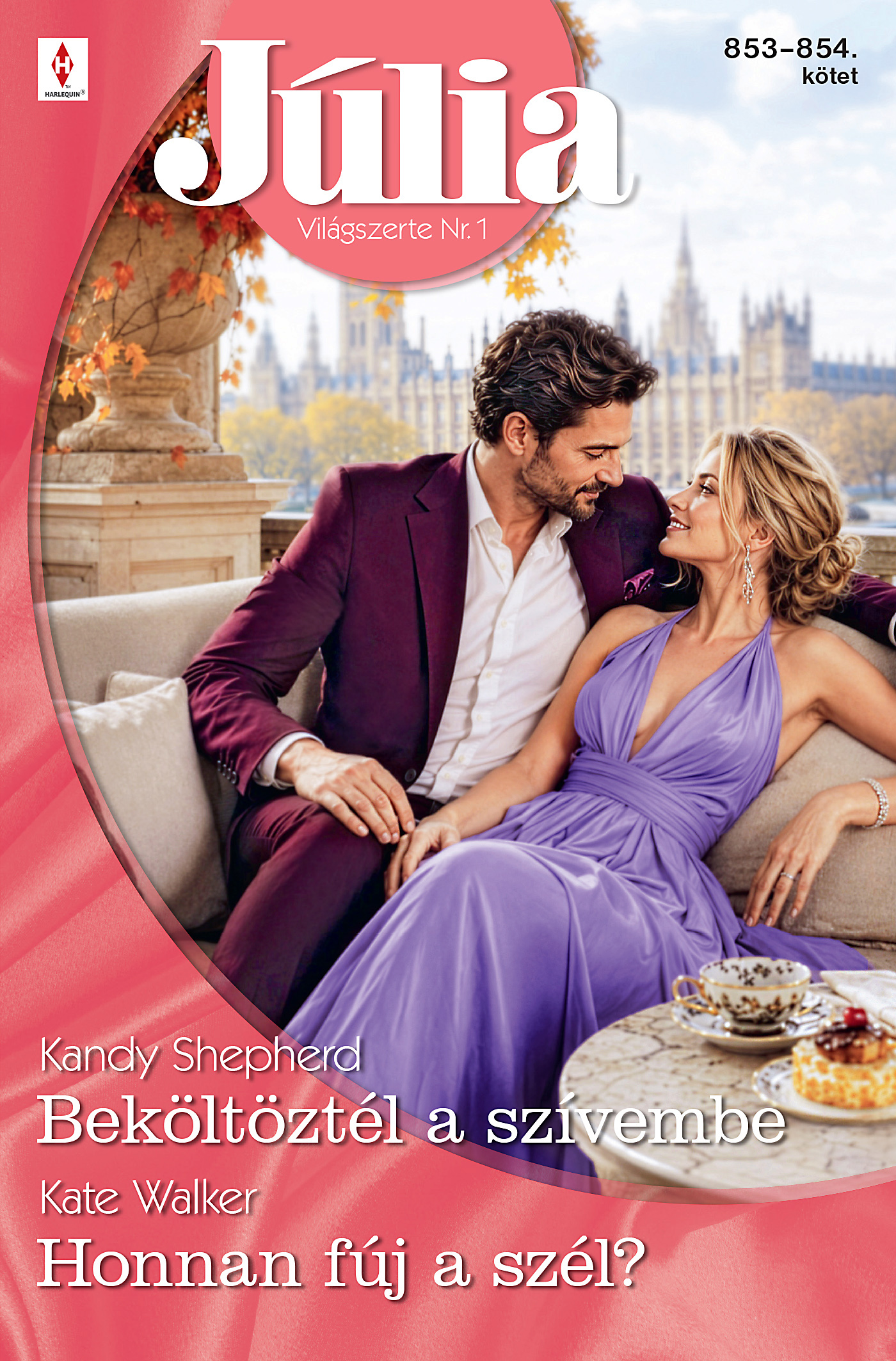 Kate Walker - Júlia 853.-854. - Beköltöztél a szívembe; Honnan fúj a szél? [eKönyv: epub, mobi]