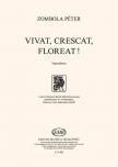 ZOMBOLA PÉTER - VIVAT, CRESCAT, FLOREAT!  VEGYESKARRA