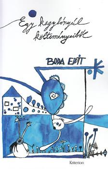 Boda Edit - Egy kagylónyúl költeményeiből