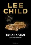 Lee Child - Sohanapján