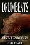 Neil Peart Kevin J. Anderson, - Drumbeats [eKönyv: epub, mobi]