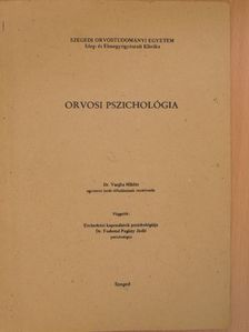 Dr. Fodorné Pogány Judit - Orvosi pszichológia [antikvár]