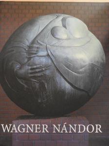 Wehner Tibor - Wagner Nándor [antikvár]