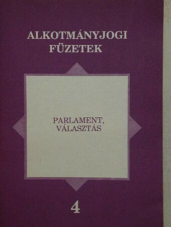 Bogdán Tibor - Parlament, választás [antikvár]