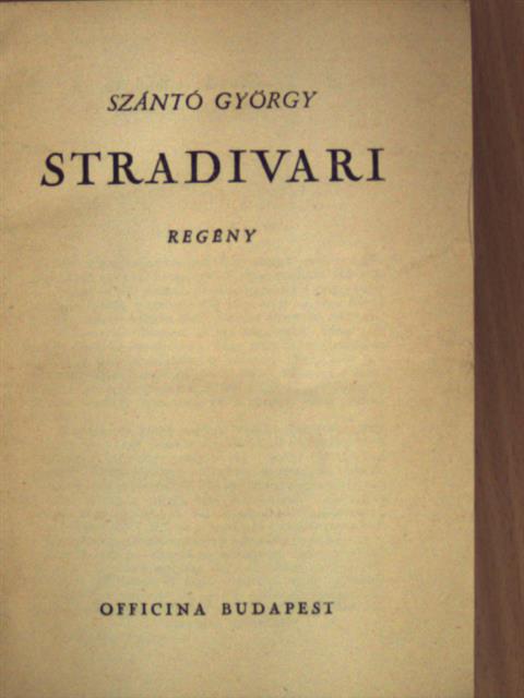Szántó György - Stradivari [antikvár]
