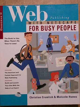 Christian Crumlish - Web Publishing [antikvár]