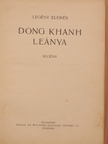 Legény Elemér - Dong Khanh leánya [antikvár]