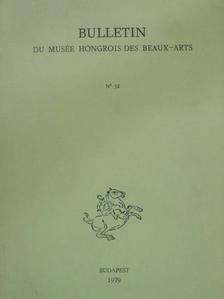 Benkő Éva - Bulletin du Musée Hongrois des Beaux-Arts 52. [antikvár]