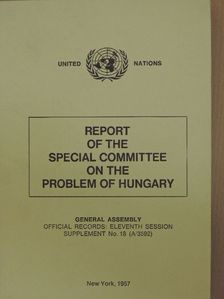 Report of the Special Committee on the Problem of Hungary [antikvár]
