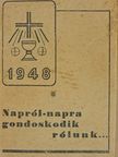 Napról-napra gondoskodik rólunk... [antikvár]