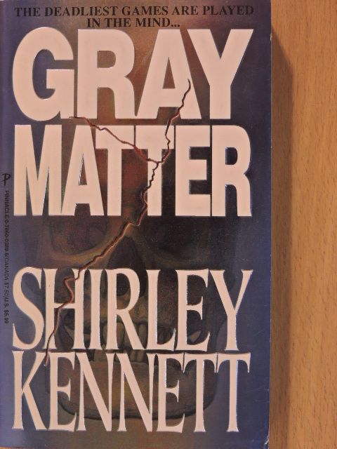 Shirley Kennett - Gray Matter [antikvár]
