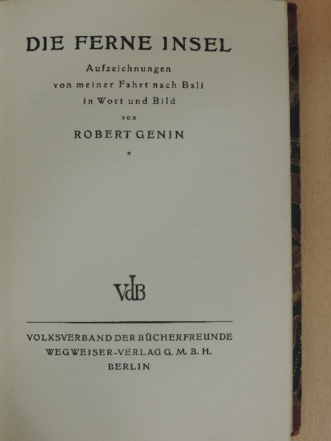 Robert Genin - Die ferne Insel [antikvár]