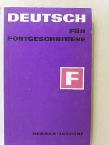 Annelies Herzog - Deutsch für Fortgeschrittene [antikvár]