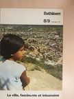 Bruno Holz - Bethléem Aoüt/Sept 1970 [antikvár]