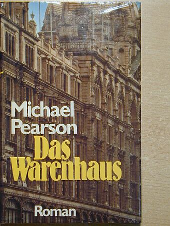 Michael Pearson - Das Warenhaus [antikvár]