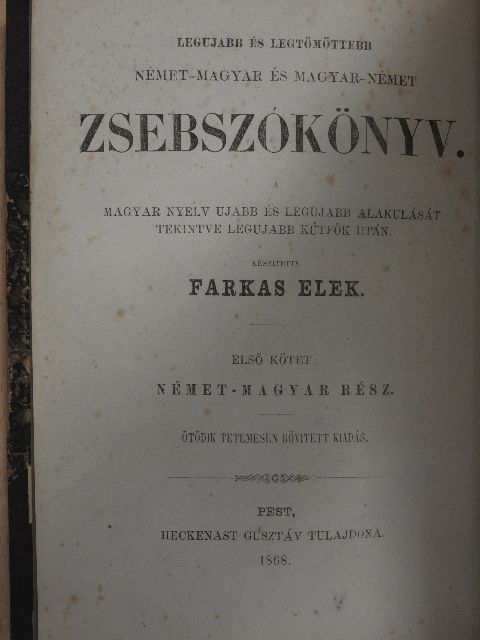 Legujabb és legtömöttebb német-magyar és magyar-német zsebszókönyv I-II. [antikvár]