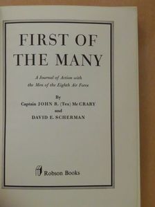 Captain John R. (Tex) McCrary - First of the Many [antikvár]