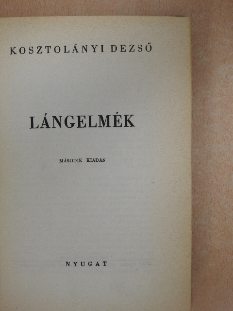Kosztolányi Dezső - Lángelmék [antikvár]