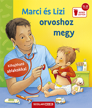 Frauke Nahrgang - Marci és Lizi orvoshoz megy