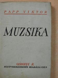 Papp Viktor - Muzsika [antikvár]